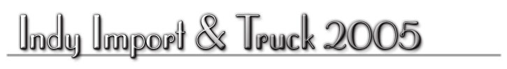 Indy_Import_and_Truck_2005