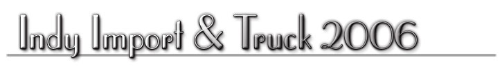 Indy_Import_and_Truck_2006